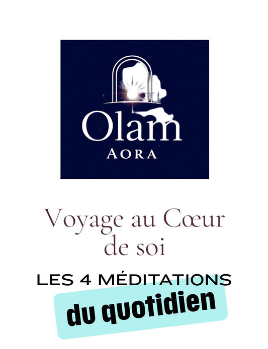 04 - Les 4  méditations du quotidien